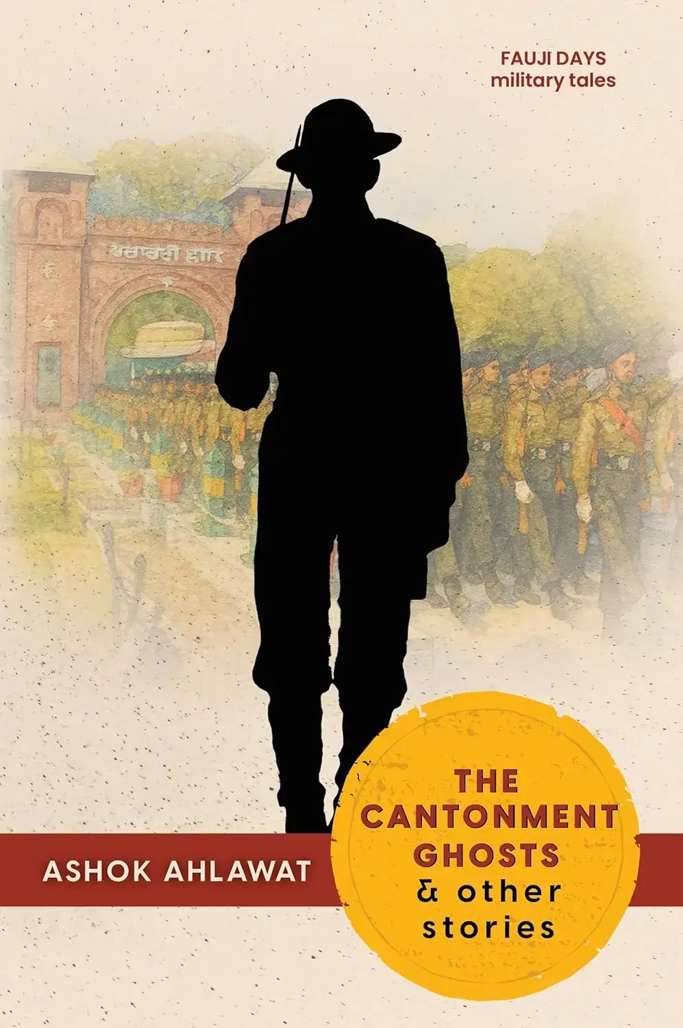 The Cantonment Ghosts and Other Stories thumbnail 1