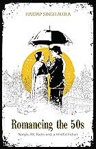 Romancing the 50s: Nargis, RK, Radio, and a Wistful Indian image 1